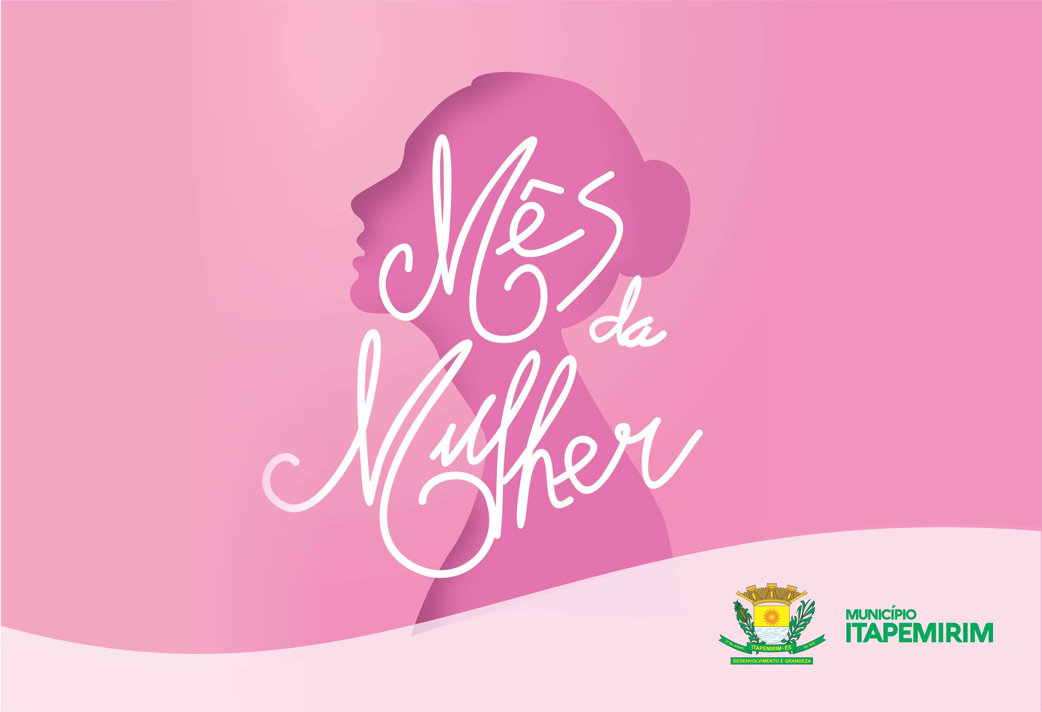 Prefeitura Municipal De Itapemirim Dia Internacional Da Mulher